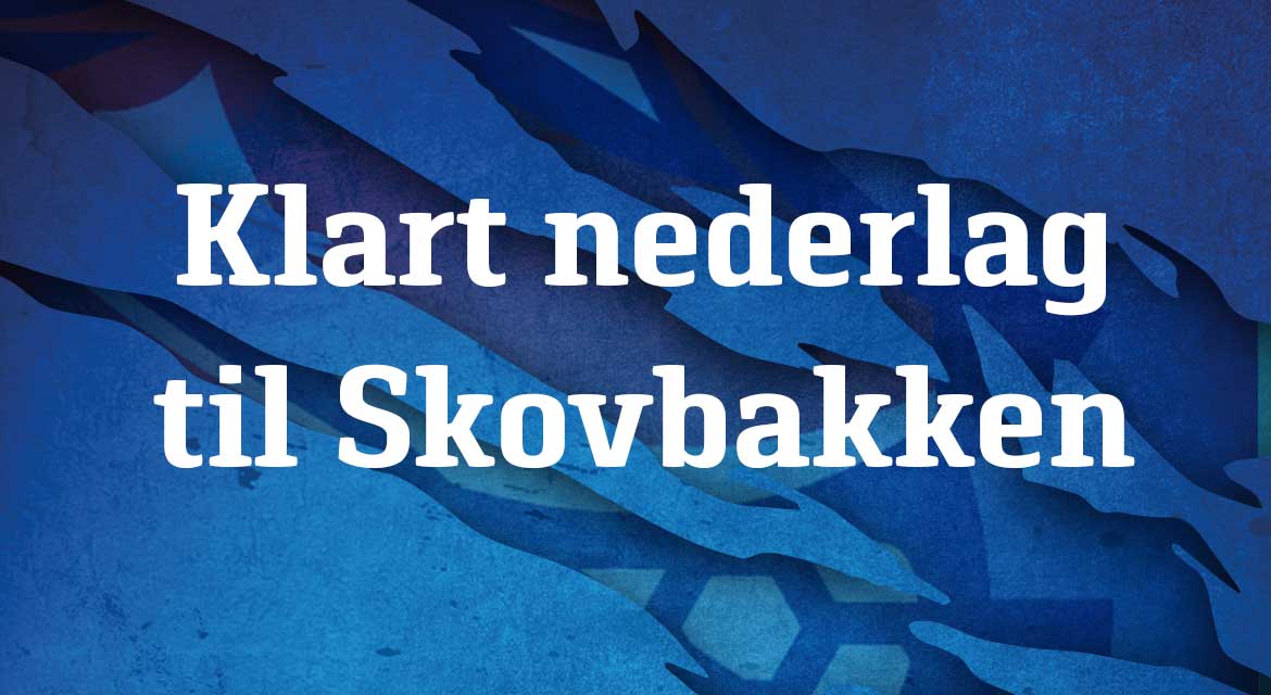 Read more about the article Klart nederlag til Skovbakken