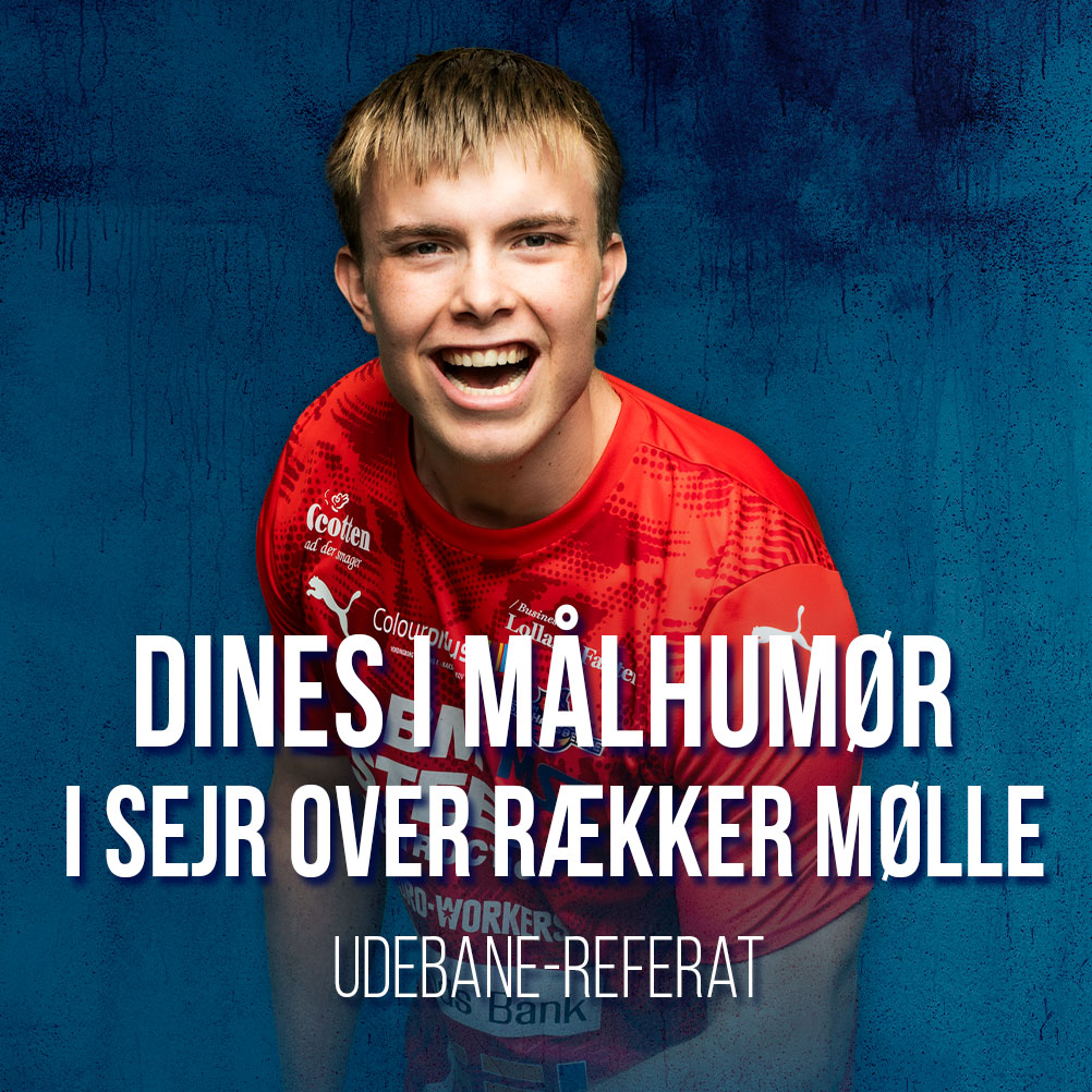 You are currently viewing Dines i målhumør i sejr over Rækker Mølle