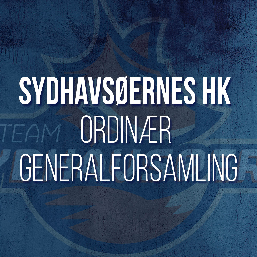 You are currently viewing Sydhavsøernes HK – Ordinær generalforsamling